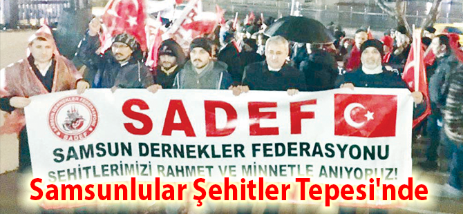 Samsunlular Şehitler Tepesi'nde