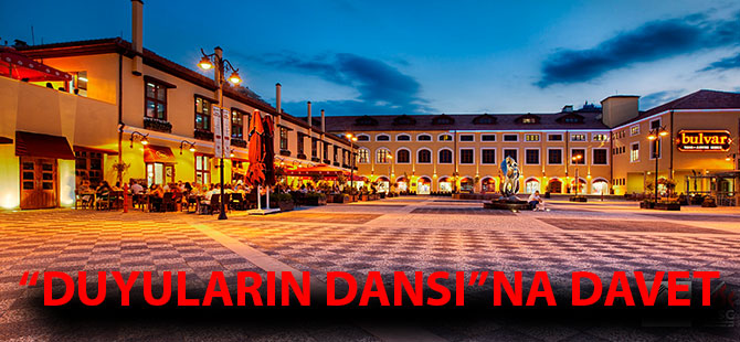 “DUYULARIN DANSI”NA DAVET