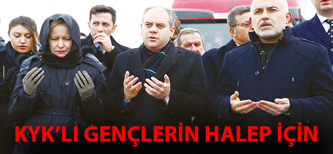 KYK’LI GENÇLERİN HALEP İÇİN