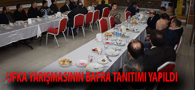 UFKA YARIŞMASININ BAFRA TANITIMI YAPILDI