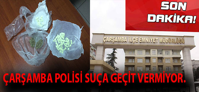 ÇARŞAMBA POLİSİ SUÇA GEÇİT VERMİYOR.