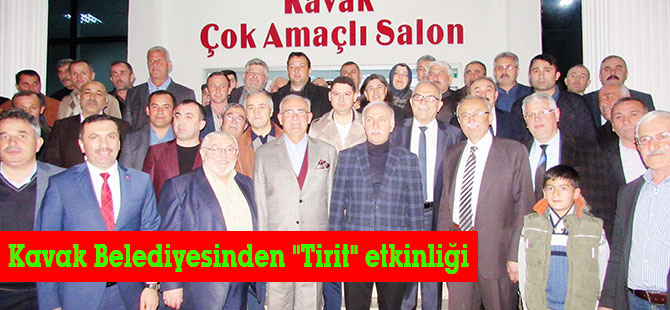 Kavak Belediyesinden "Tirit" etkinliği