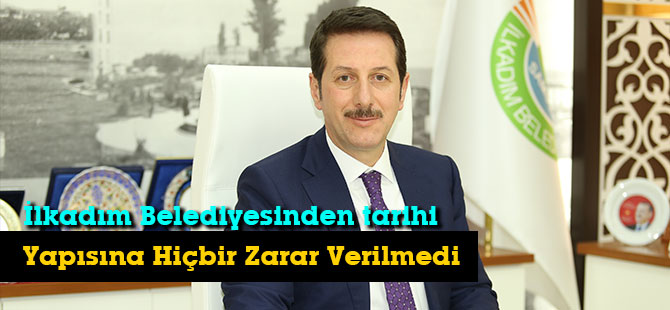 Tarihi Yapısına Hiçbir Zarar Verilmedi