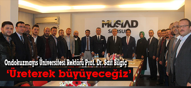 ‘Üreterek büyüyeceğiz’