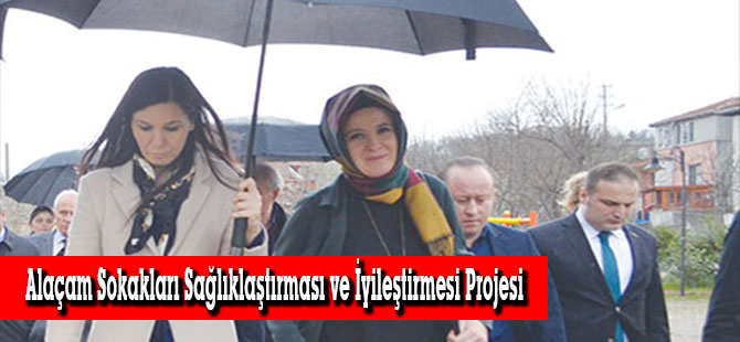 Alaçam Sokakları Sağlıklaştırması ve İyileştirmesi Projesi