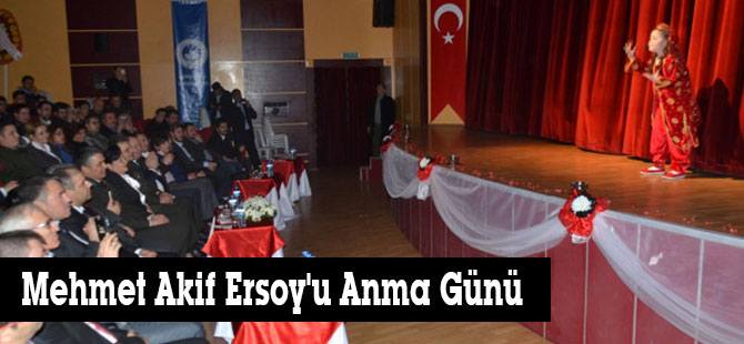 Mehmet Akif Ersoy'u Anma Günü