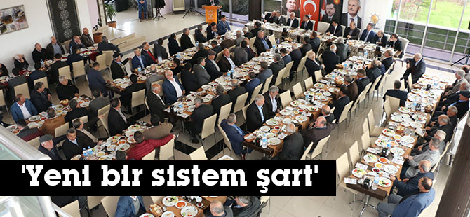 'Yeni bir sistem şart'