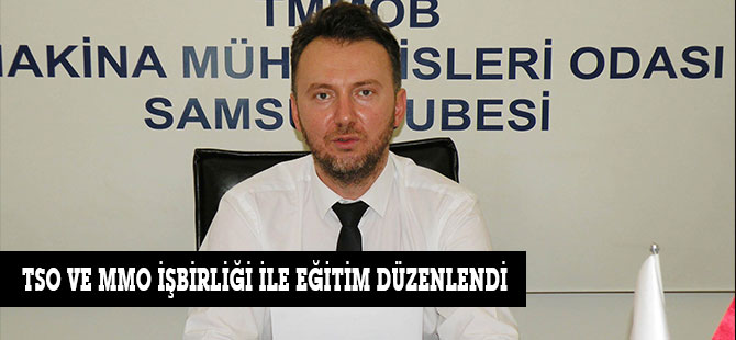 TSO VE MMO İŞBİRLİĞİ İLE EĞİTİM DÜZENLENDİ