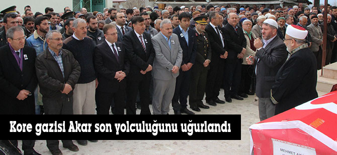 Kore gazisi Akar son yolculuğunu uğurlandı