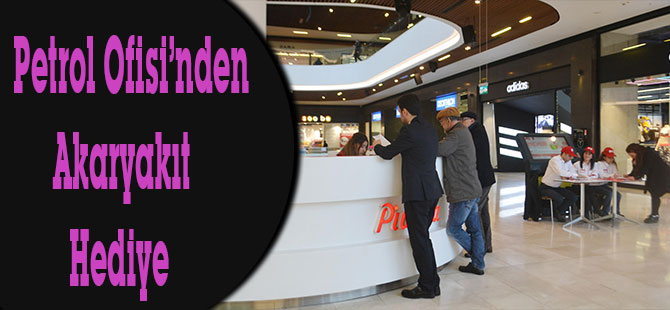 Piazza’dan Alışverişe Petrol Ofisi’nden Akaryakıt Hediye