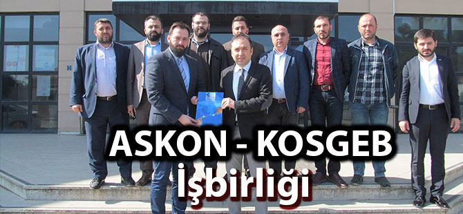 ASKON - KOSGEB İşbirliği