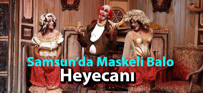 SAMDOB, "Maskeli Balo" operasını sahneleyecek