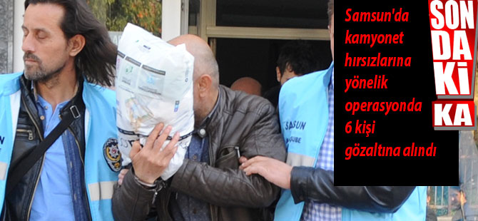 Kamyonet hırsızlarına operasyon