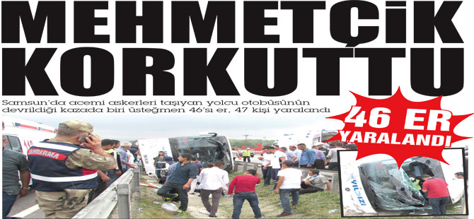 MEHMETÇİK KORKUTTU