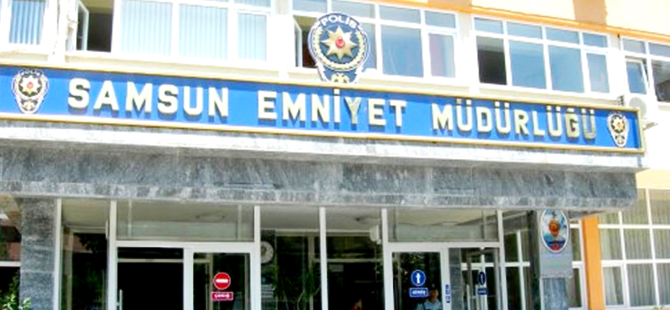 Samsun İl Emniyet Müdürlüğünün asayiş açıklaması