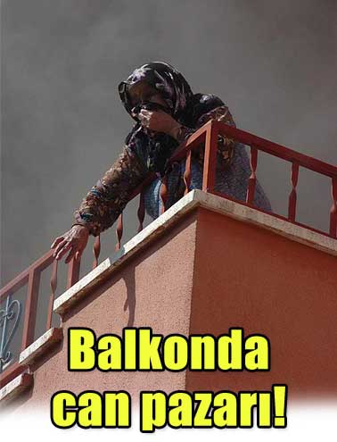 Balkonda can pazarı