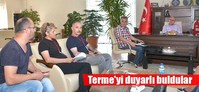 Terme'yi duyarlı buldular
