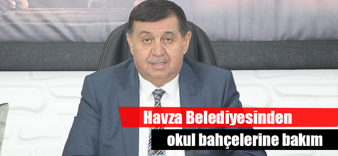 Havza Belediyesinden okul bahçelerine bakım