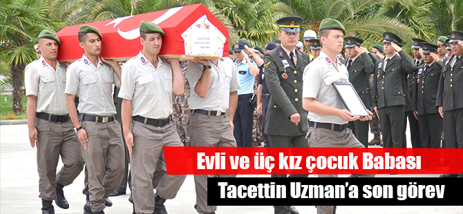 TACETTİN UZMAN’A SON GÖREV