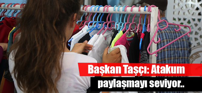 Başkan Taşçı: Atakum paylaşmayı seviyor..