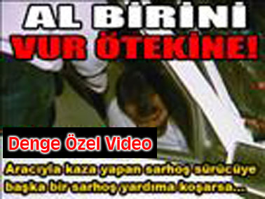 Al birini vur ötekine! ...