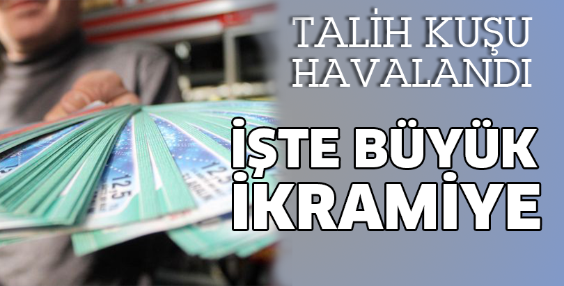 Büyük ikramiye heyecanı başladı