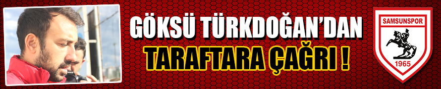 Göksu Türkdoğan’dan taraftara çağrı!