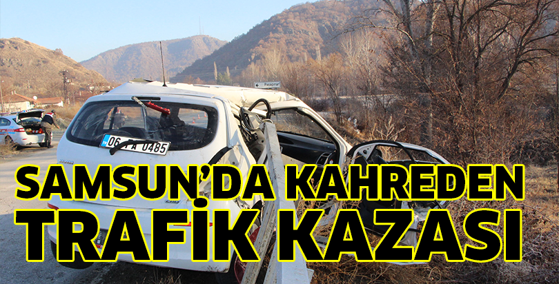 Samsun'da trafik kazası: 1 ölü, 1 yaralı