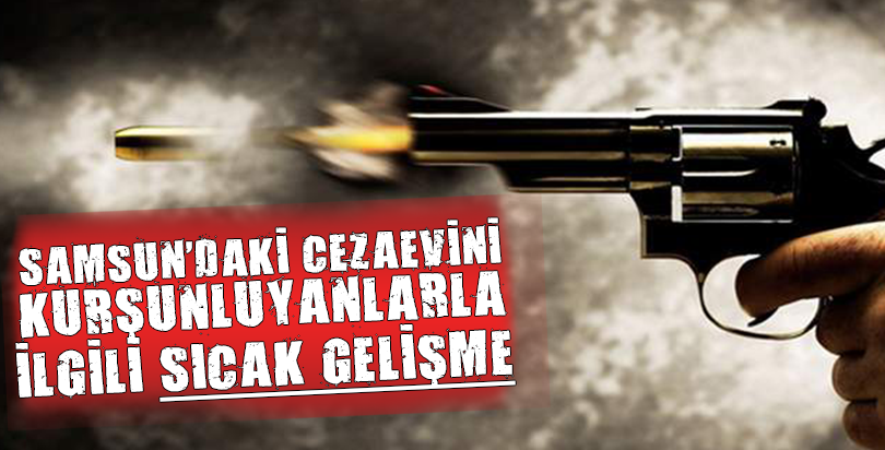Samsun'daki silahlı saldırı