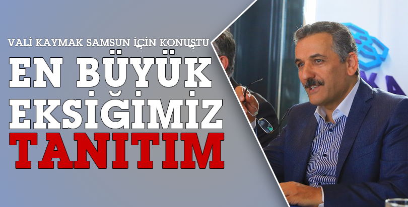 EN BÜYÜK EKSİĞİMİZ TANITIM