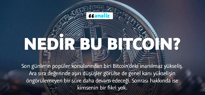 Nedir bu Bitcoin?