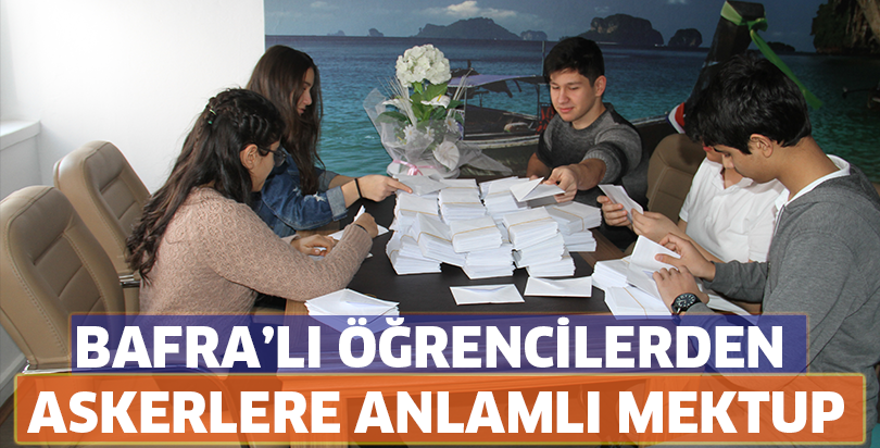 Bafralı Lise öğrencileri askerlere 2 bin mektup yazıp gönderdi