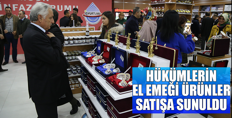 Hükümlülerin el emeği ürünler satışa sunuldu
