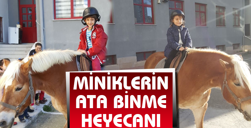 MİNİK ÖĞRENCİLER ATAN BİNME HEYECANINI YAŞADI