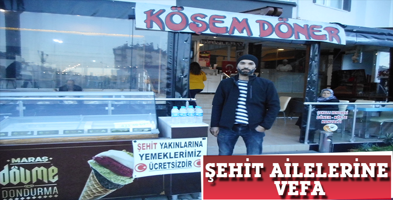 GÖKHAN ORDU' DAN ŞEHİT YAKINLARINA ÜCRETSİZ HİZMET