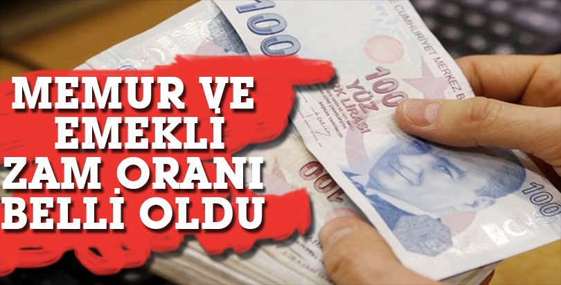 Memur ve emekli zammı belli oldu!