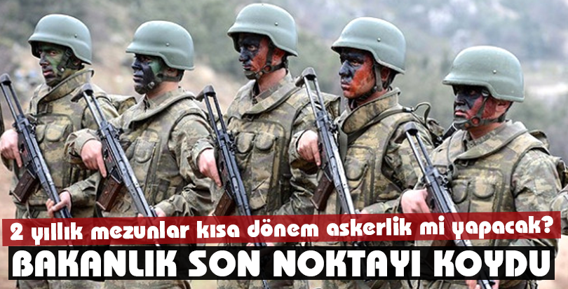 Milli Savunma Bakanlığı'ndan 'Kısa dönem askerlik' açıklaması