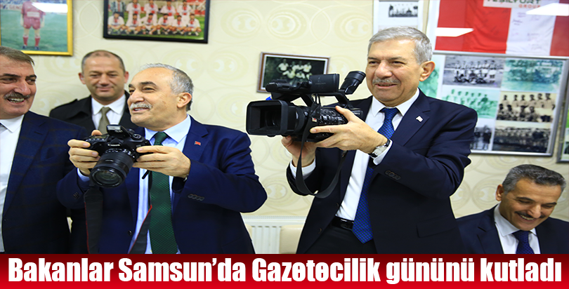 Bakanlar Fakıbaba ve Demircan Samsun'da