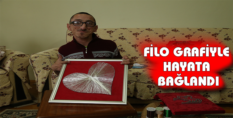 Filografiyle hayata bağlandı