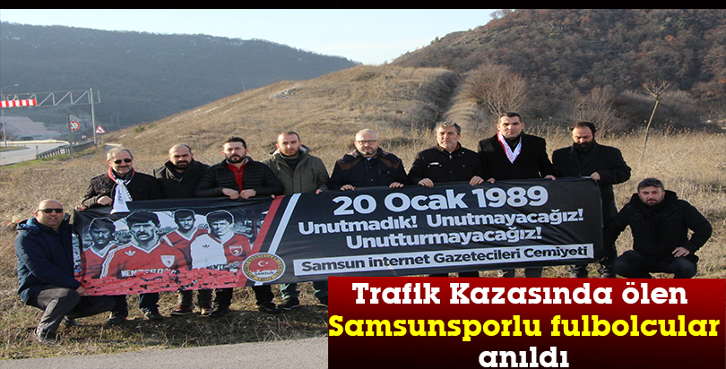 Trafik kazasında ölen Samsunsporlu futbolcular anıldı