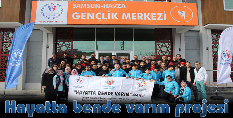 "Hayatta Bende Varım" projesi
