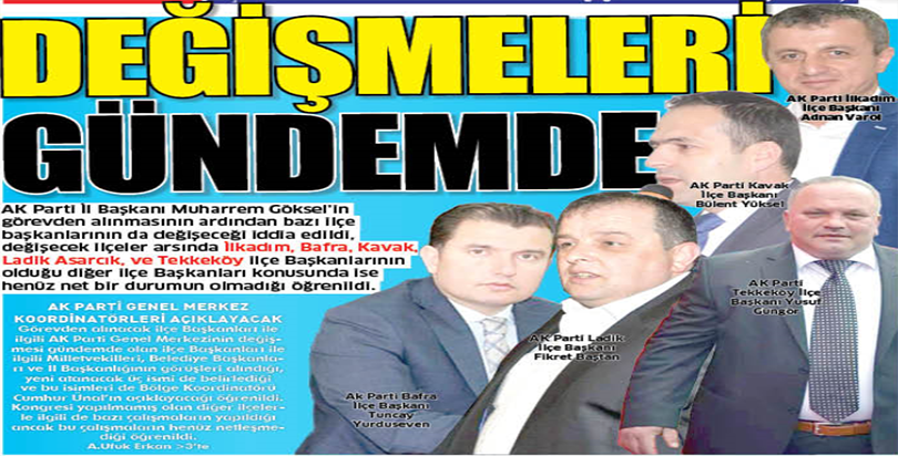 DEĞİŞMELERİ GÜNDEMDE