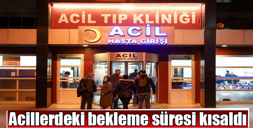 Acillerdeki bekleme süresi kısaldı