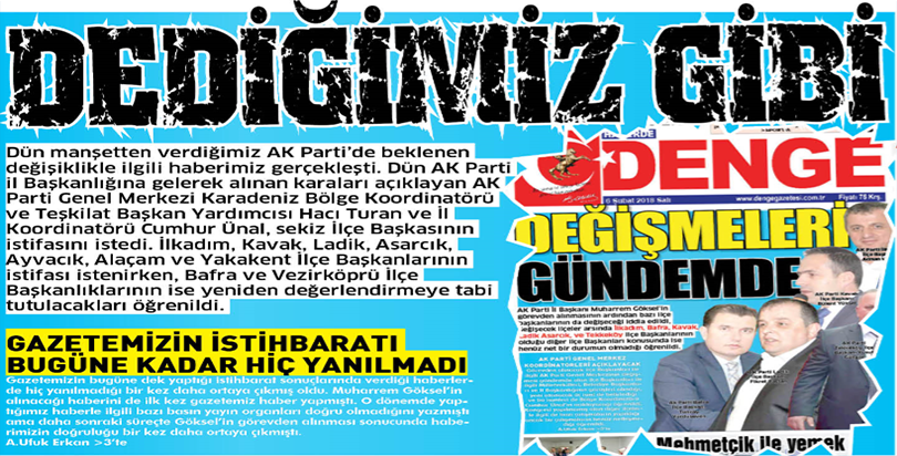DEDİĞİMİZ GİBİ