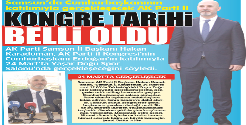 AK Parti Samsun İl Kongresi 24 Mart'ta