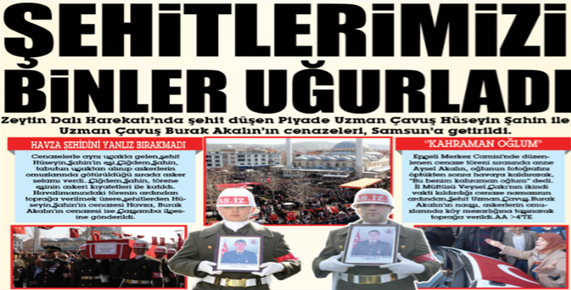ŞEHİTLERİMİZİ BİNLER UĞURLADI