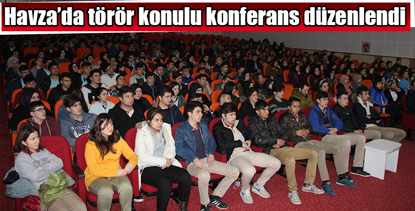 Havza'da "terör" konulu konferans düzenlendi