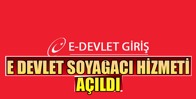 E Devlet NVİ'den soyağacı sorgulama sistemi bugün açıldı!
