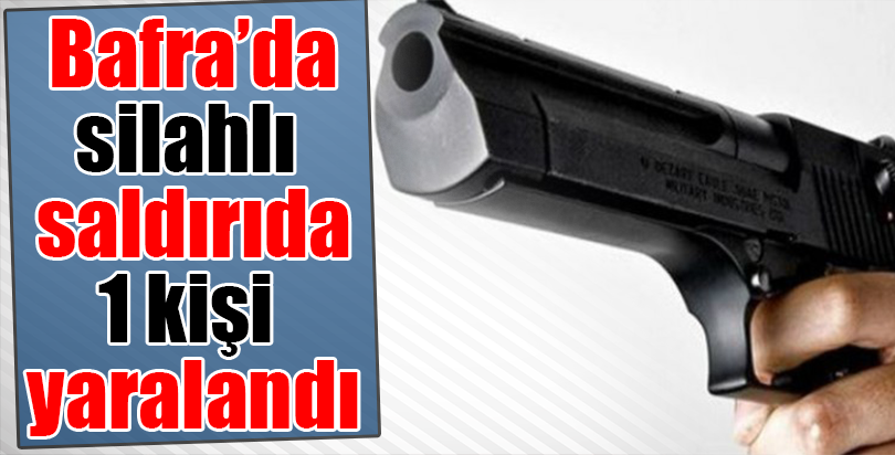 Samsun'da silahlı kavga: 1 yaralı