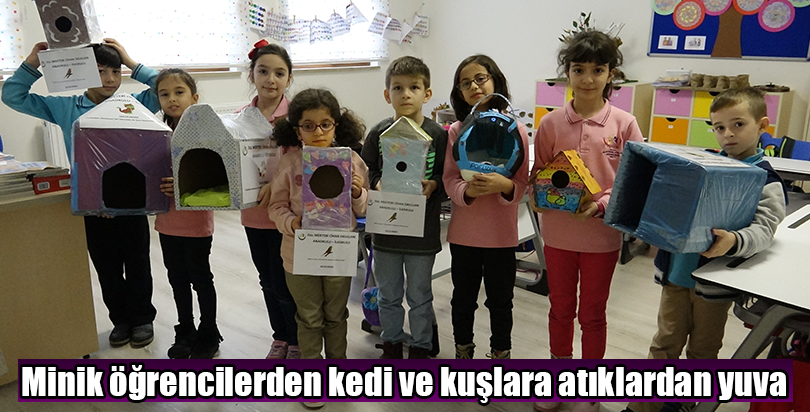 Minik öğrencilerden kedi ve kuşlara atıklardan yuva